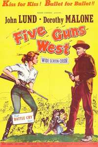 Five Guns West - Poster