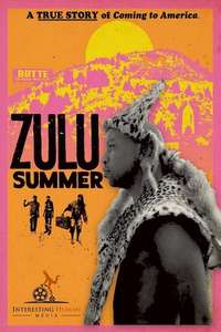 Zulu Summer - Poster