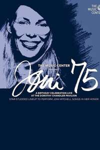 Joni 75: A Birthday Celebration - Poster