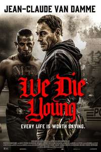 We Die Young - Poster