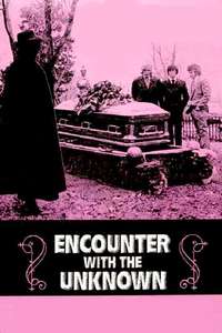 Encounter with the Unknown - Poster