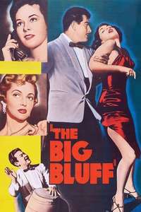 The Big Bluff - Poster