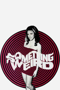 Something Weird - Poster