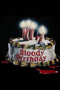 Bloody Birthday - Poster