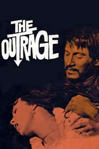 The Outrage - Posters