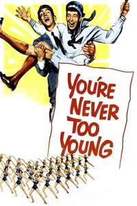 You're Never Too Young - Poster