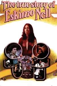 The True Story of Eskimo Nell - Poster