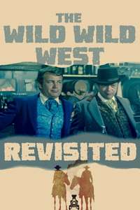 The Wild Wild West Revisited - Poster