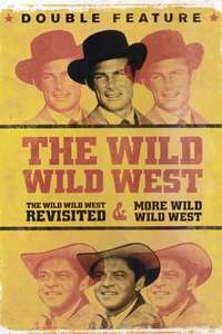 The Wild Wild West Revisited - Poster