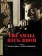 The Small Back Room