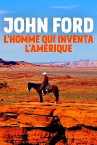 John Ford the man who invented America - Poster