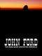 John Ford the man who invented America