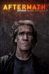 Aftermath: Beyond Black Saturday - Poster