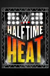 WWE Halftime Heat 2019 - Poster