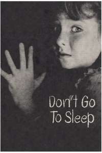 Don't Go to Sleep - Poster