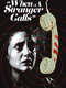 When a Stranger Calls