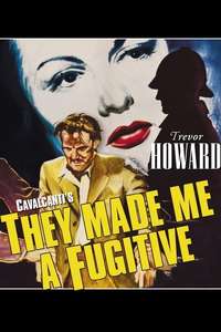 They Made Me a Fugitive - Posters