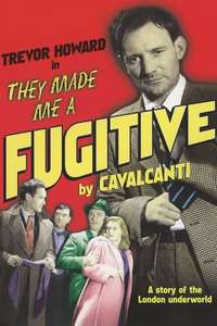 They Made Me a Fugitive - Posters