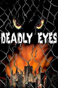 Deadly Eyes - Poster