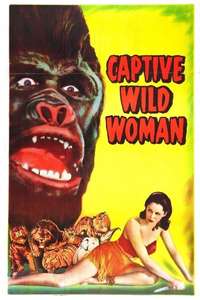 Captive Wild Woman - Posters