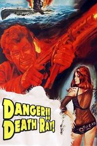 Danger!! Death Ray - Poster