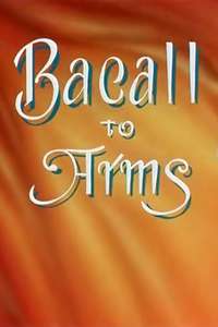 Bacall to Arms - Poster