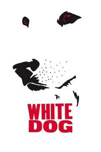 White Dog - Poster