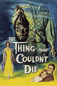 The Thing That Couldn't Die - Poster