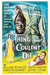 The Thing That Couldn't Die - Poster