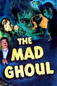 The Mad Ghoul - Posters