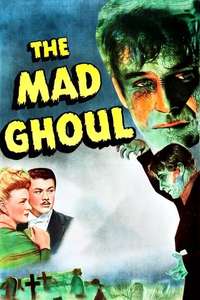 The Mad Ghoul - Posters