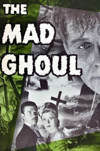 The Mad Ghoul - Posters