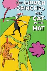 The Grinch Grinches the Cat in the Hat - Posters