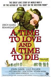A Time to Love and a Time to Die - Poster