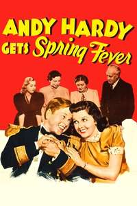 Andy Hardy Gets Spring Fever - Poster