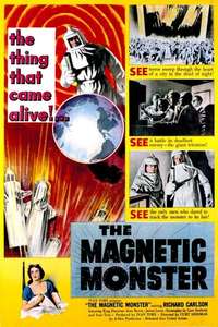 The Magnetic Monster - Poster