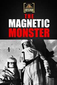 The Magnetic Monster - Poster