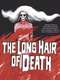 The Long Hair of Death