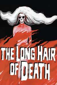 The Long Hair of Death - Poster