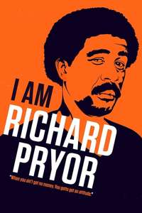 I Am Richard Pryor - Poster