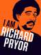 I Am Richard Pryor