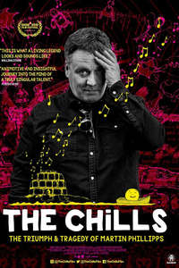 The Chills: The Triumph and Tragedy of Martin Phillipps - Poster