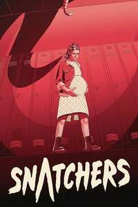 Snatchers - Poster