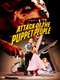 Attack of the Puppet People