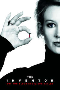 The Inventor: Out for Blood in Silicon Valley - Posters