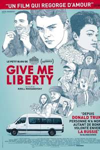 Give Me Liberty - Posters