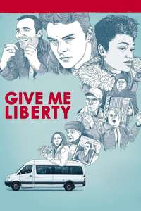 Give Me Liberty - Posters