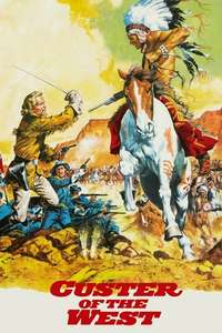 Custer of the West - Poster