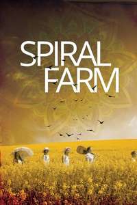 Spiral Farm - Poster