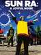 Sun Ra: A Joyful Noise
